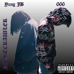 NIGHTCRAWLER (feat. Yxng JB & Barret wright) (Explicit)