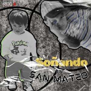 Soñando en San Mateo (Remastered 2025)