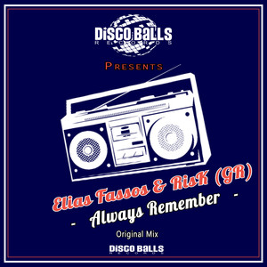Always Remember (Original Mix)