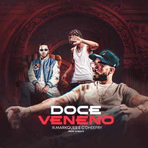 Doce Veneno (Explicit)