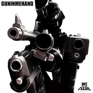 Guninmehand (Explicit)