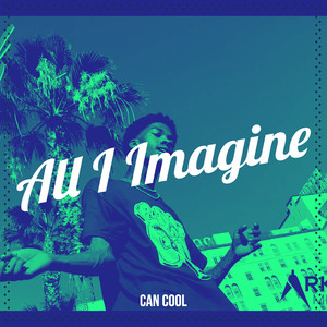 All I Imagine (Explicit)