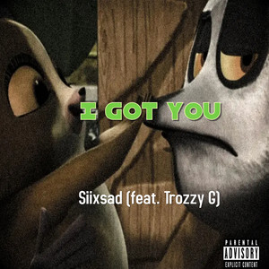 I Got You (Explicit)