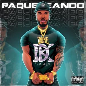 Paqueteando (Explicit)