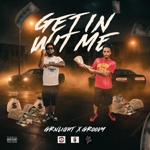 Get In Wit Me (feat. Jadensogroovy)