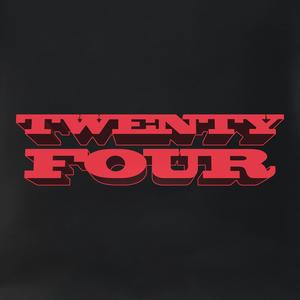 Twenty Four