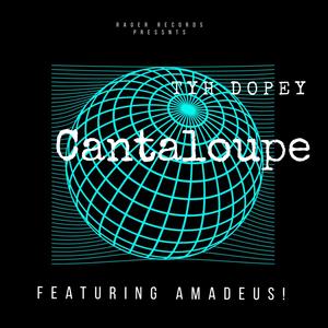 Cantaloupe (Explicit)