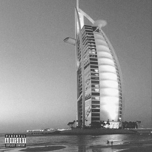 Dubai (Explicit)