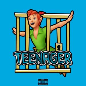 TEENAGER (Explicit)