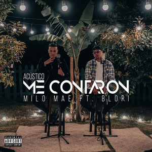 Me Contaron (Acústico) [Explicit]