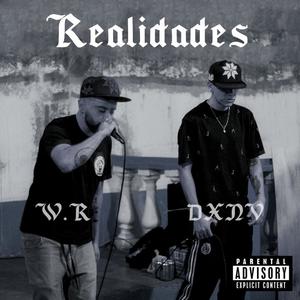 Realidades (feat. Dxnv, Jorge Hoodmx & ZYO) (Explicit)