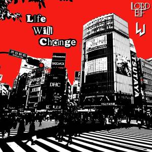 Life Will Change (From "Persona 5")