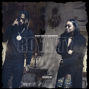Royalty (Explicit)