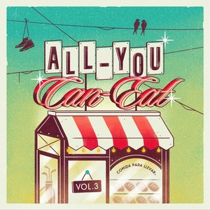 ALL-YOU-CAN-EAT, Vol.3 (Explicit)