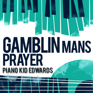 Gamblin' Man's Prayer