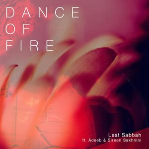 Dance of Fire(feat. Sakhnini Brothers)