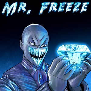 Mr. Freeze (Explicit)