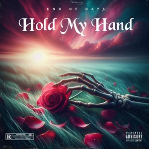 Hold My Hand (Explicit)