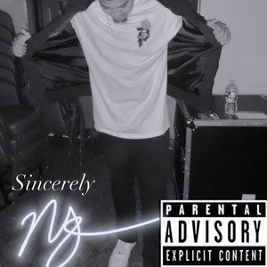 Sincerely (Explicit)