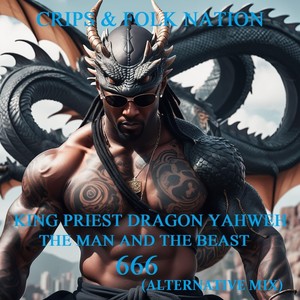 The Man and the Beast 666 (Alternative Mix) [Explicit]