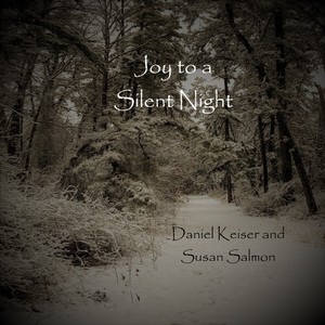 Joy to a Silent Night (Instrumental Traditional Christmas Favorites)