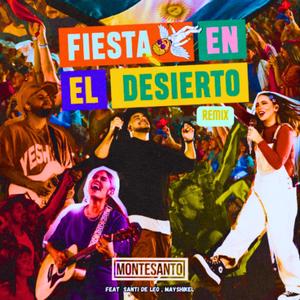 Fiesta En El Desierto Trap (feat. Santi de Leo, Montesanto & Mayshikel) (Slowed Version)