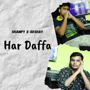 Har Daffa (feat. Akshay Nirman)