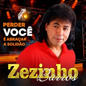 Perder Você é Abraçar a Solidão