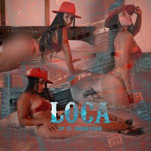 Loca (Explicit)