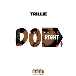 Do Right (Explicit)