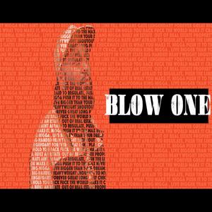 Blow One (Explicit)