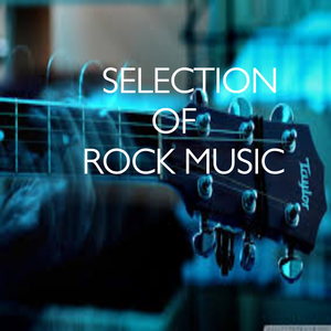 Selection Of Rock Music (Explicit)