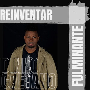 Reinventar - Fulminante