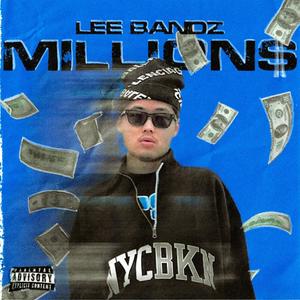 Millions (Explicit)