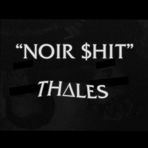 Noir $Hit