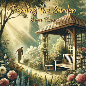 Tending the Garden
