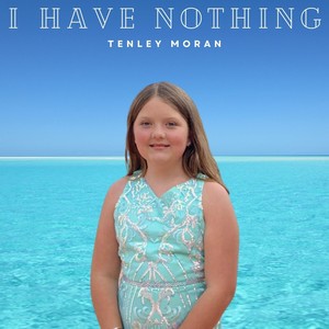 I Have Nothing (feat. Wayne Linsey & Dawn Elder)