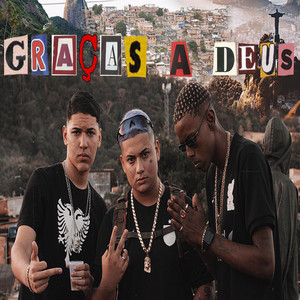 Graças a Deus (Explicit)