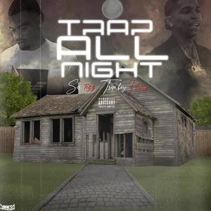 Trap All night (feat. Trap boy freddy) [Explicit]