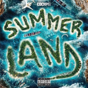 SUMMER LAND (Explicit)