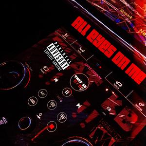 All eyes on me (feat. jk vibez) (Explicit)