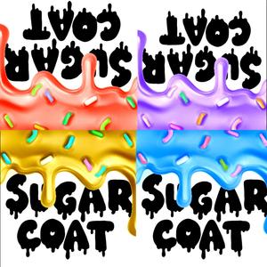 Sugar Coat (feat. SadFace Queso) [Explicit]