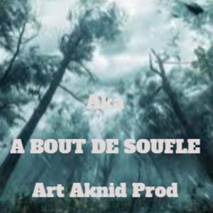 El Aka (A bout de soufle) (Explicit)