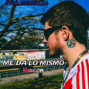 Me Da Lo Mismo (Explicit)