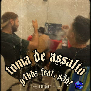 Toma de Assalto (Explicit)