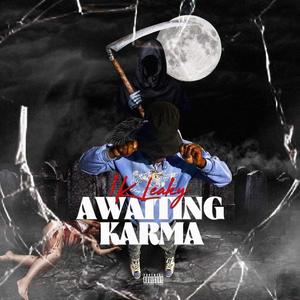 Awaiting Karma (Explicit)