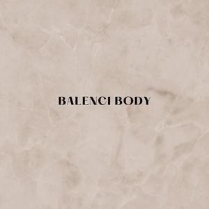 Balenci Body