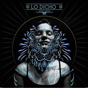 Lo Dicho (feat. Julián Castro)