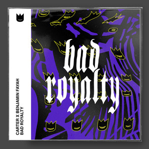 Bad Royalty