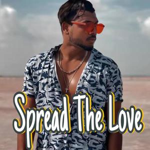 Spreads The Love KING (Explicit)